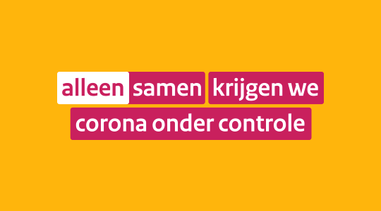 Alleen samen krijgen we corona onder controle